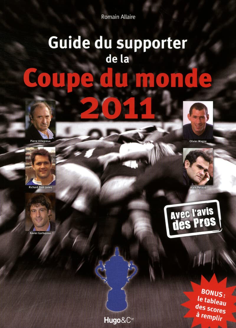 GUIDE DU SUPPORTER DE LA COUPE DU MONDE 2011 9782755607789