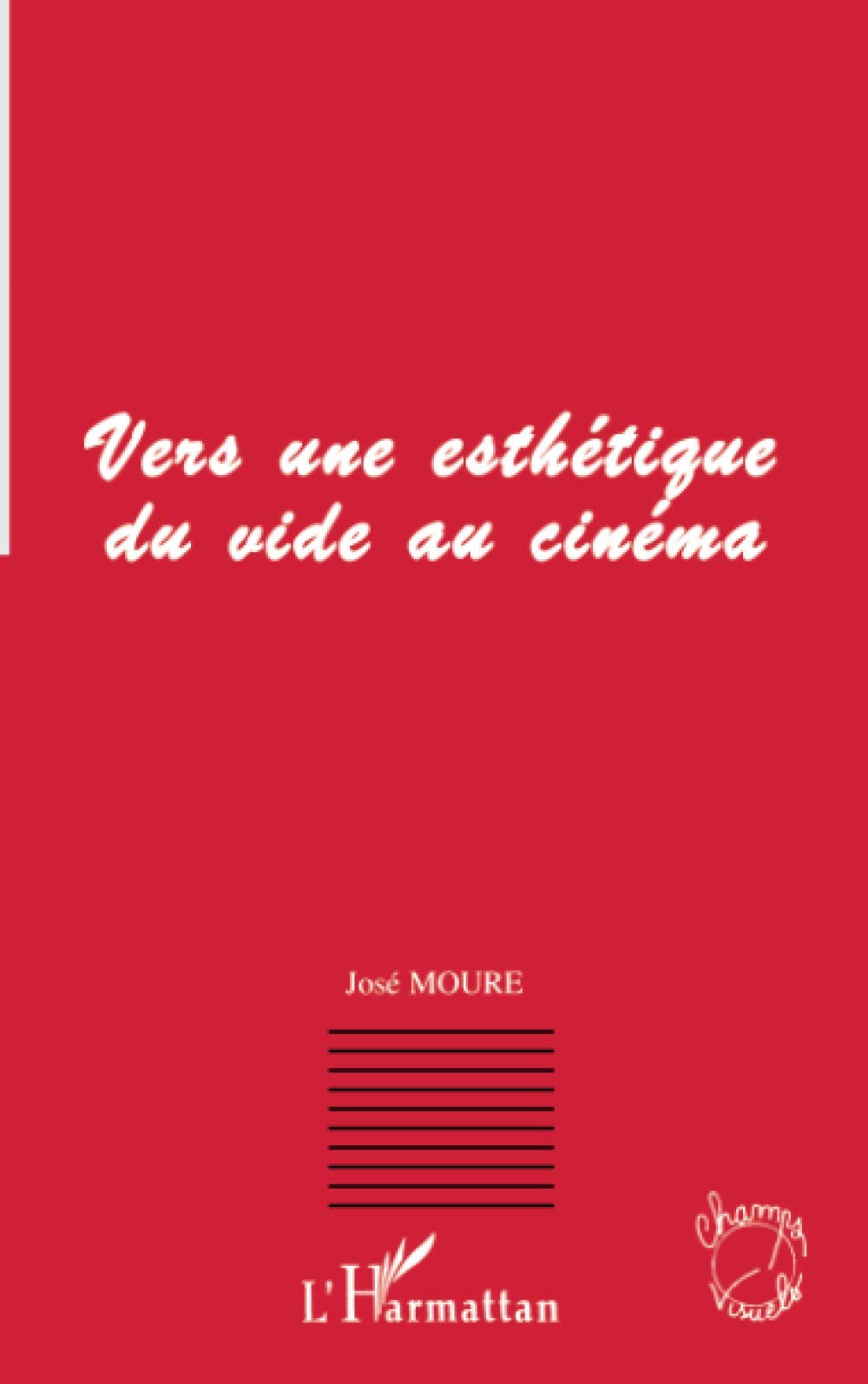 Vers une esthétique du vide au cinéma 9782738456267