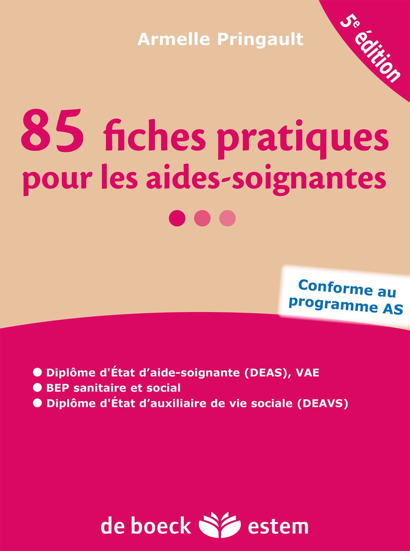 85 fiches pratiques pour les aides-soignantes 9782843714993