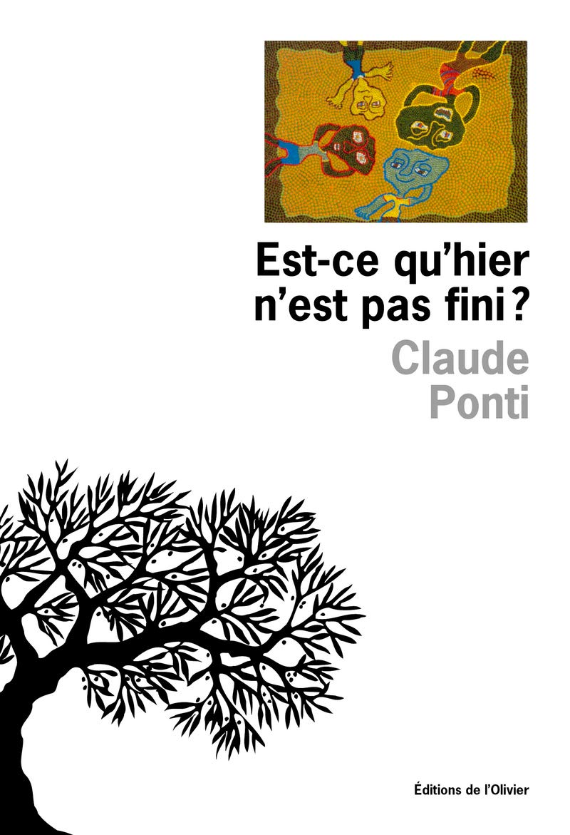 Est-ce qu'hier n'est pas fini ? 9782879292137