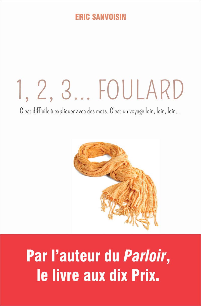 1,2,3 Foulard – Roman réaliste jeunesse et ado – À partir de 12 ans 9782324008689