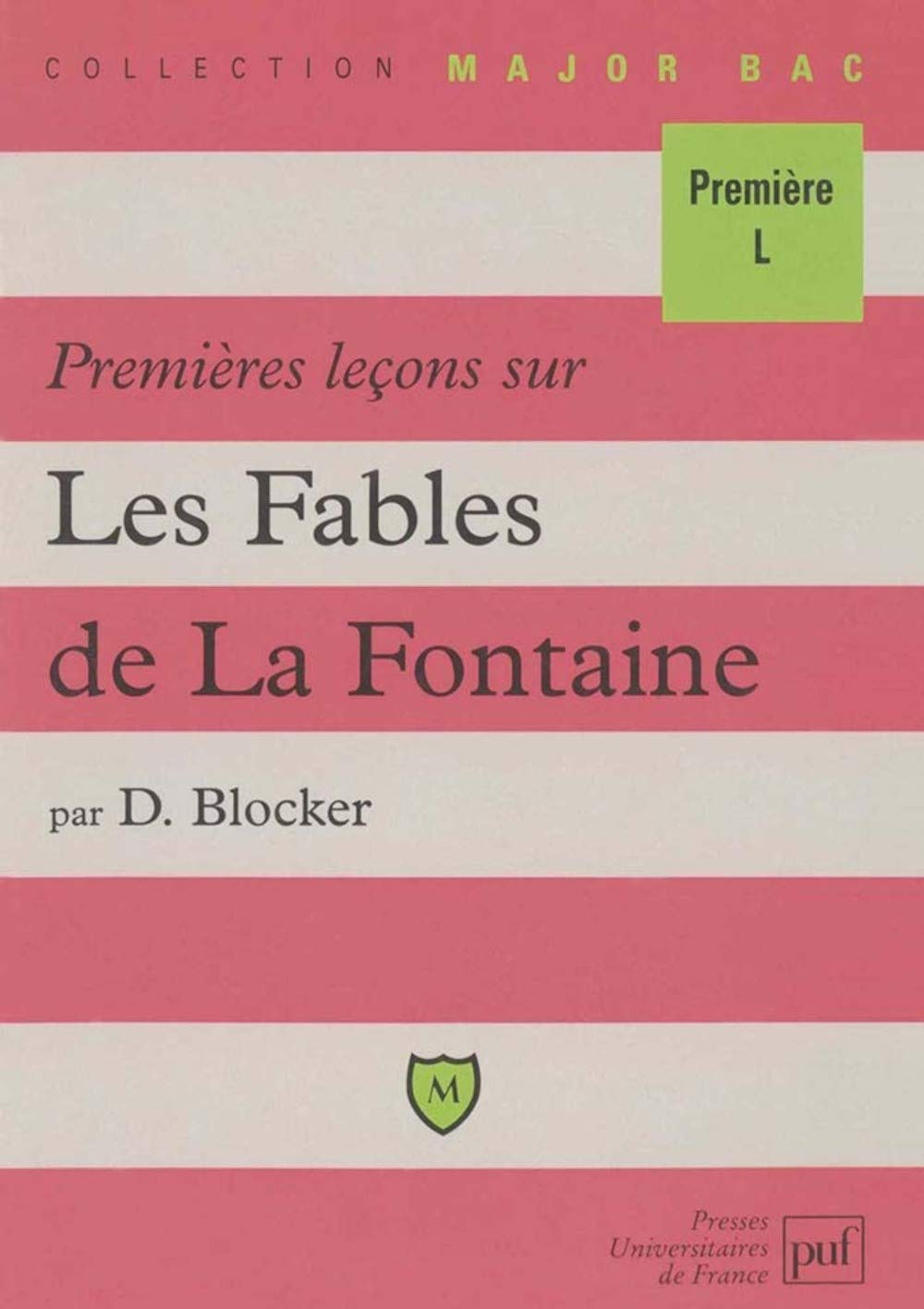 Premières leçons sur les « Fables » de La Fontaine 9782130480600