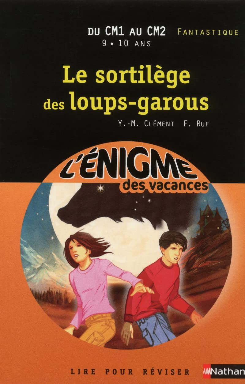 Cahier de vacances - Enigmes vacances Le sortilège des loups-garous 9782091879628