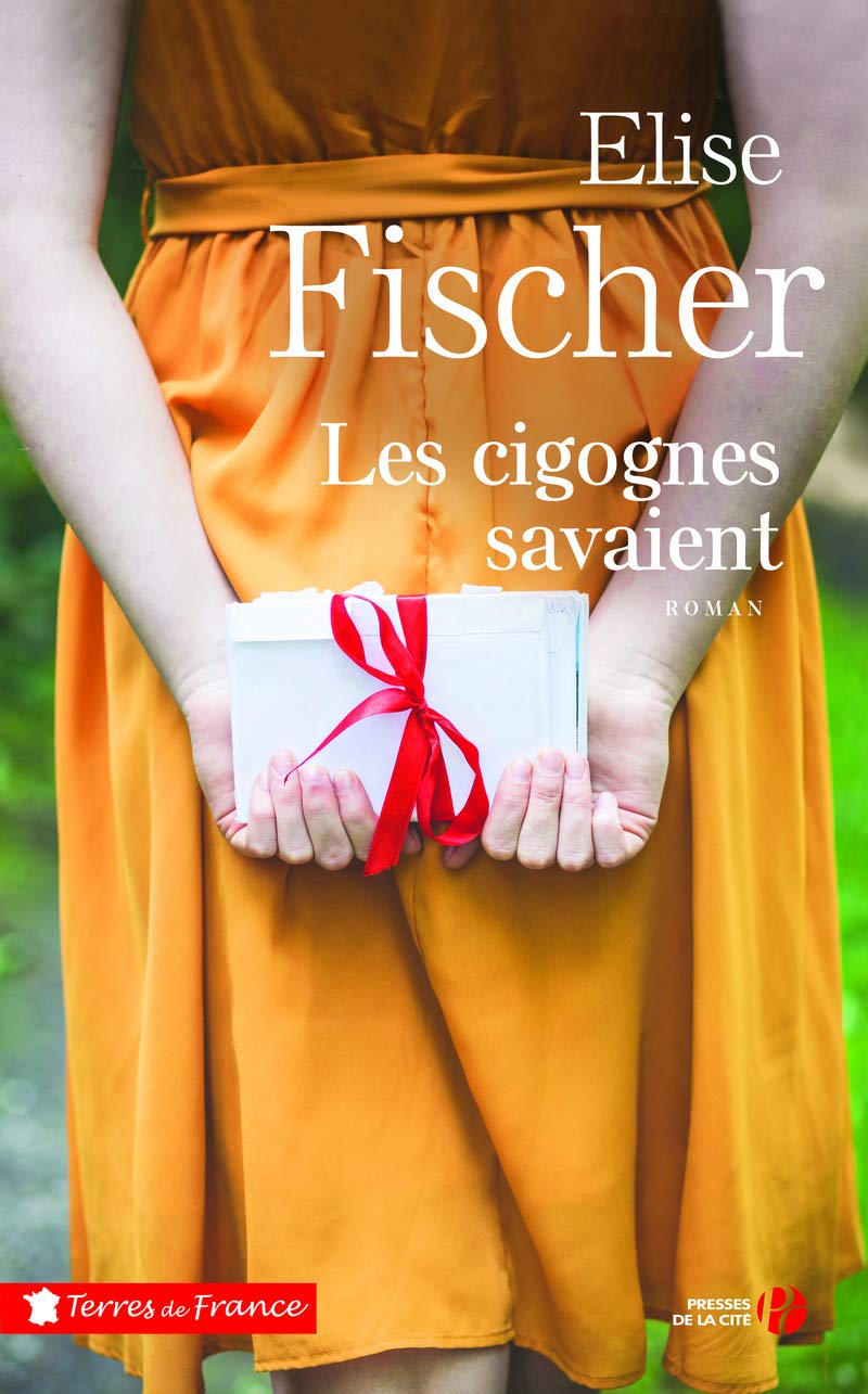 Les cigognes savaient - Nouvelle édition 9782258193802