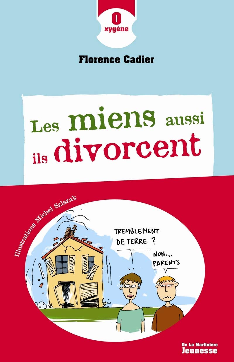 Les miens aussi ils divorcent 9782732437248