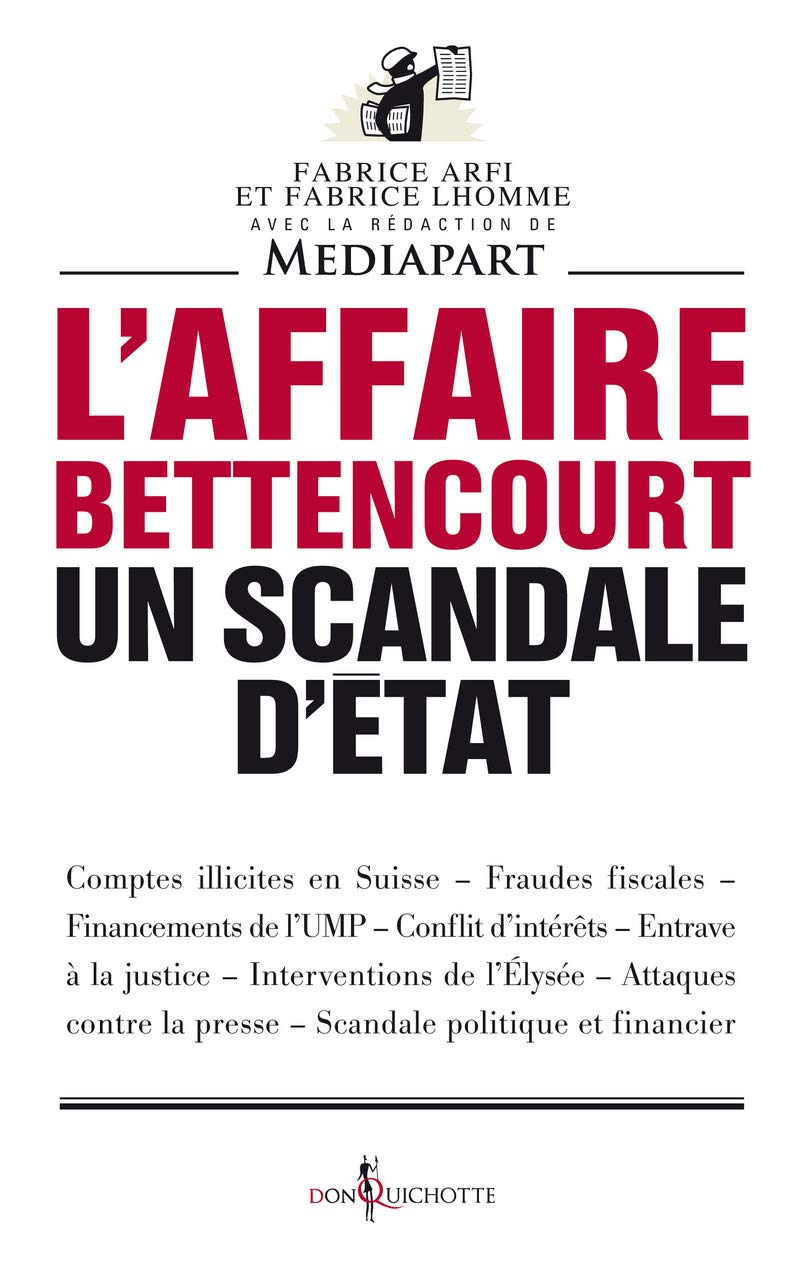 L'Affaire Bettencourt: Un scandale d'état 9782359490251