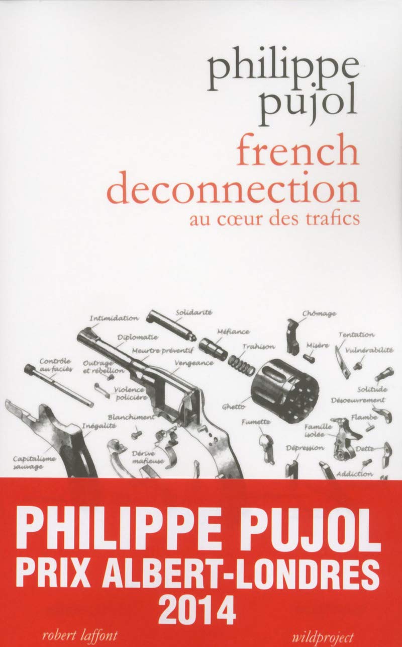 French Deconnection: Au coeur des trafics 9782221146699
