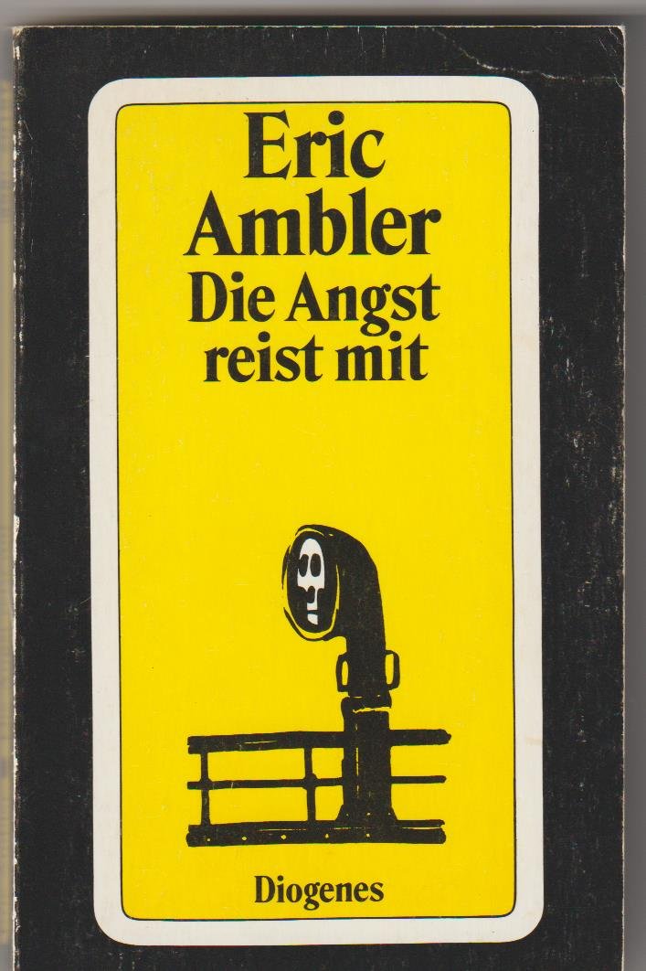Die Angst reist mit. 9783257201819
