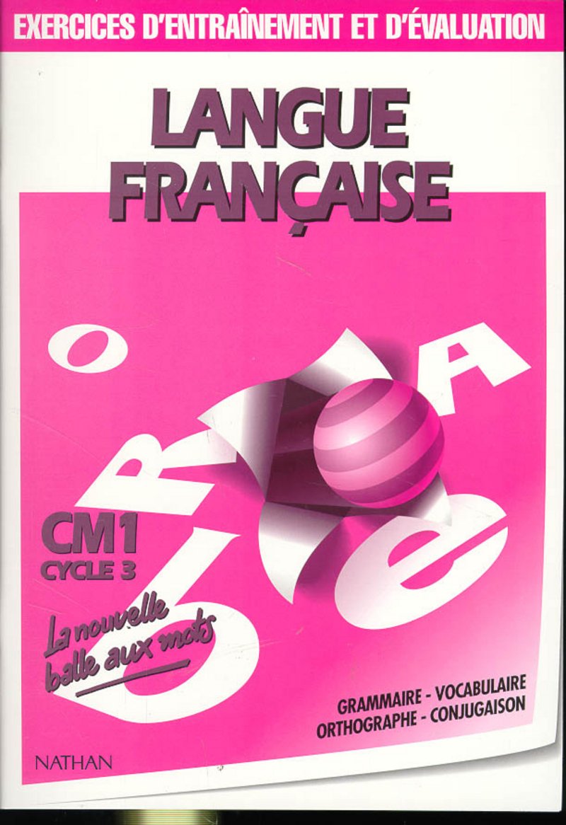 Nouvelle balle aux mots, CM1, exercices d'évaluation 9782091206196
