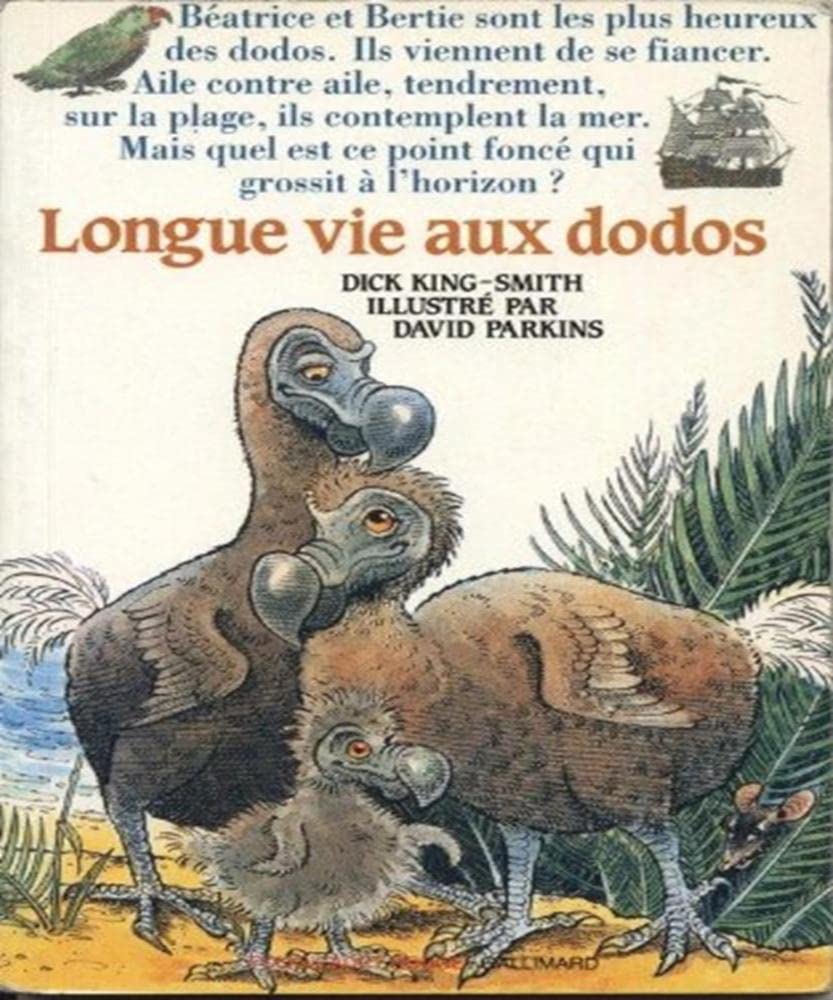 Longue vie aux dodos 9782070312306