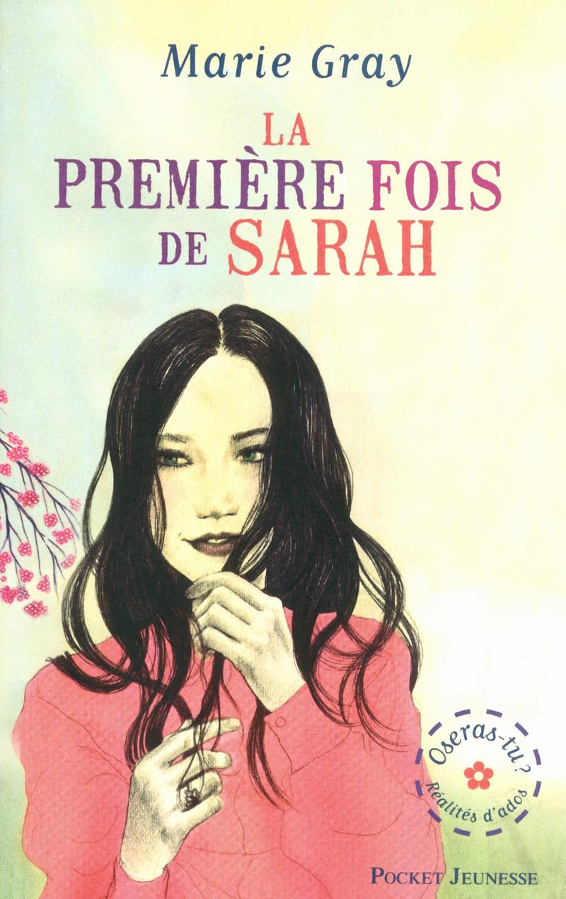 1. Oseras-tu : La première fois de Sarah 9782266223225
