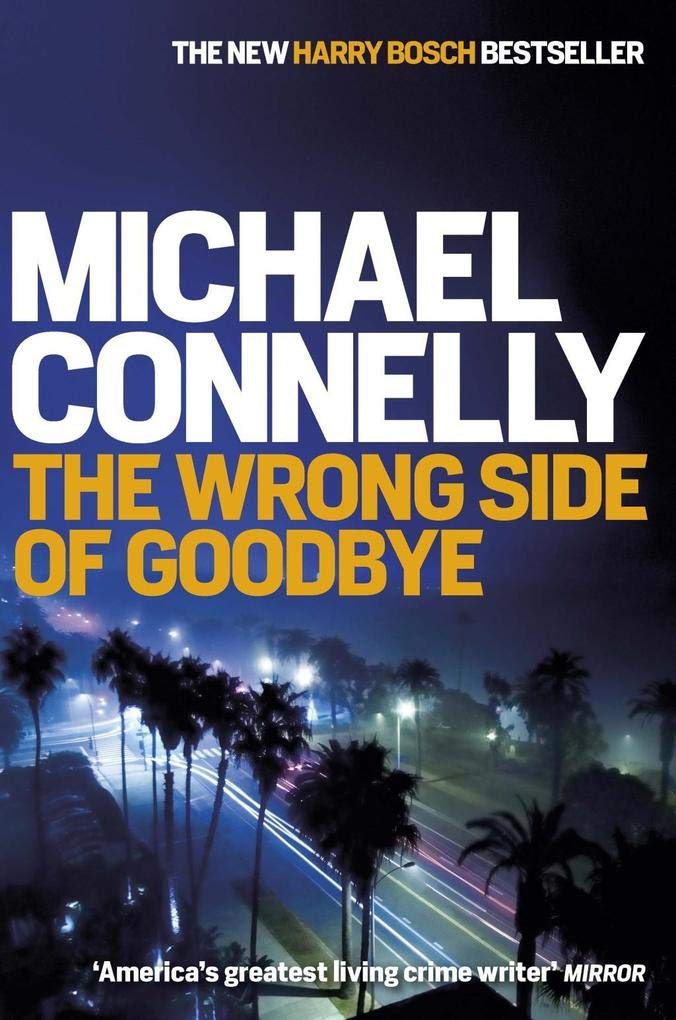 The Wrong Side of Goodbye 9781409147503