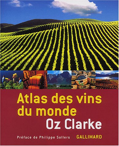 Atlas des vins du monde 9782742412488