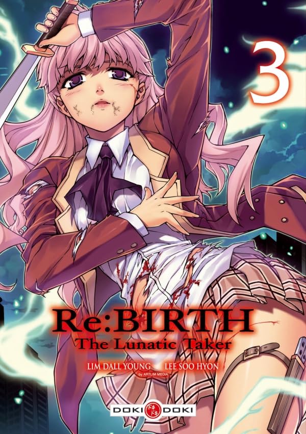 Re:Birth : The Lunatic Taker - Tome 03 9782818909751