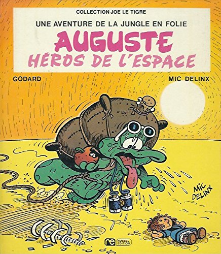 AUGUSTE HEROS DE L'ESPACE 