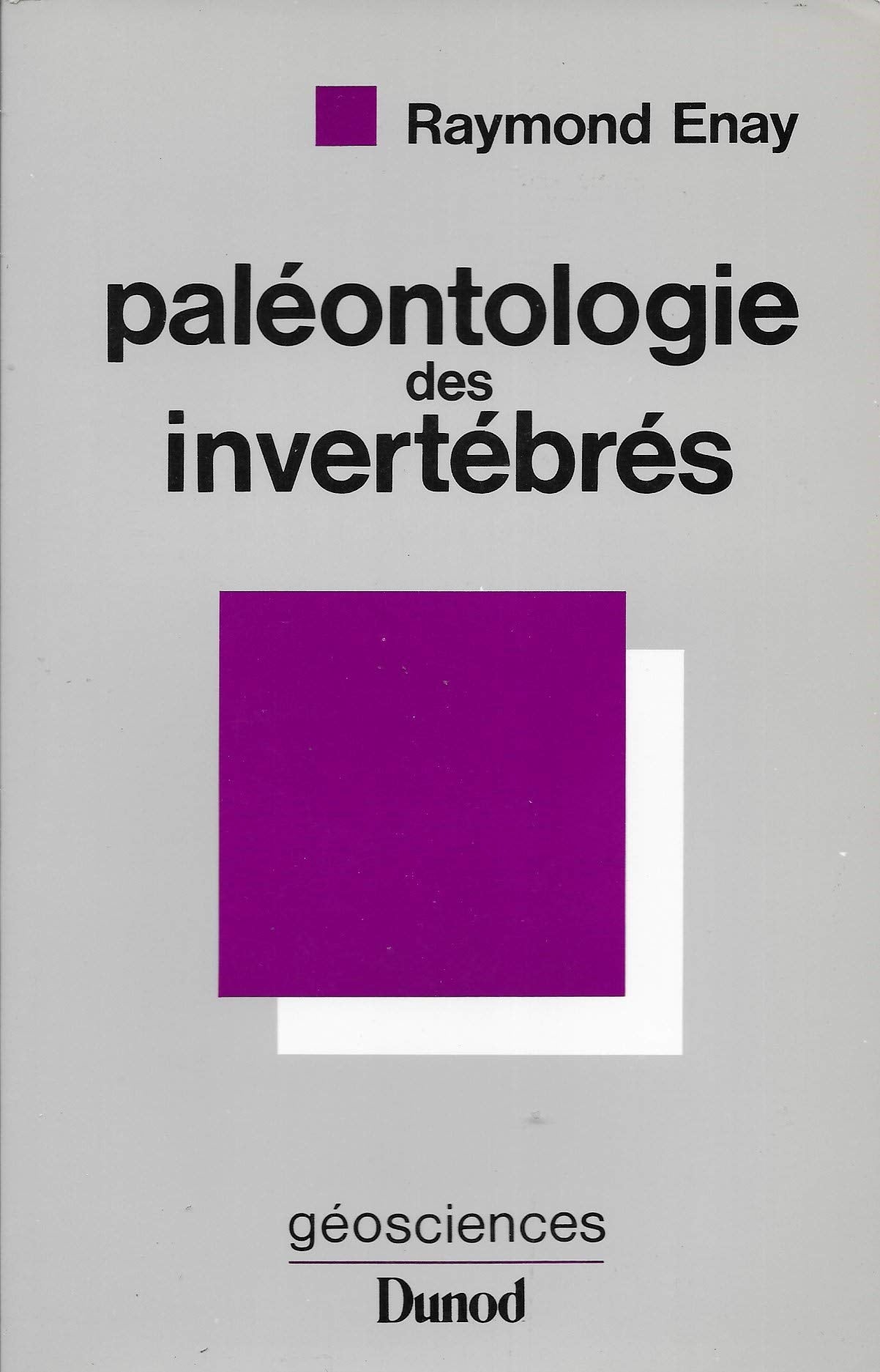 Paléontologie des invertébrés 9782040123345