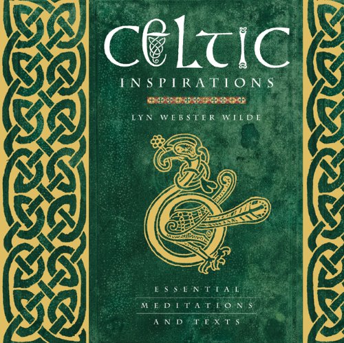 Celtic Inspirations: Essential Meditations and Texts 9781844839070
