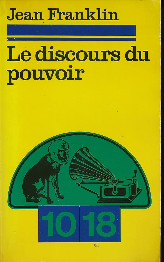 Le discours du pouvoir 