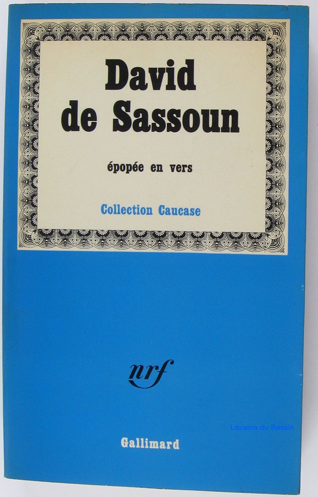 David de Sassoun: Epopée en vers 9782070201501