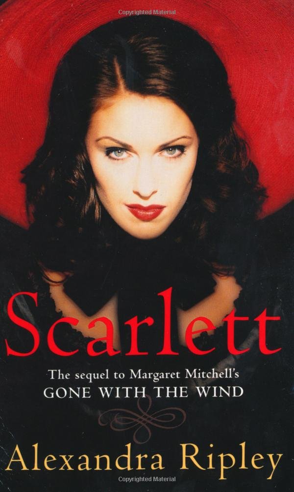 Scarlett: The Sequel to Margaret Mitchell's "Gone with the Wind" 9780330307529