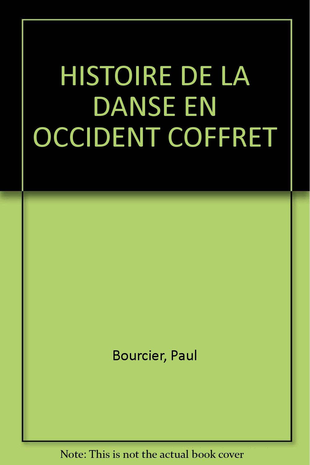 Histoire De La Danse En Occident Coffret 9782020235136