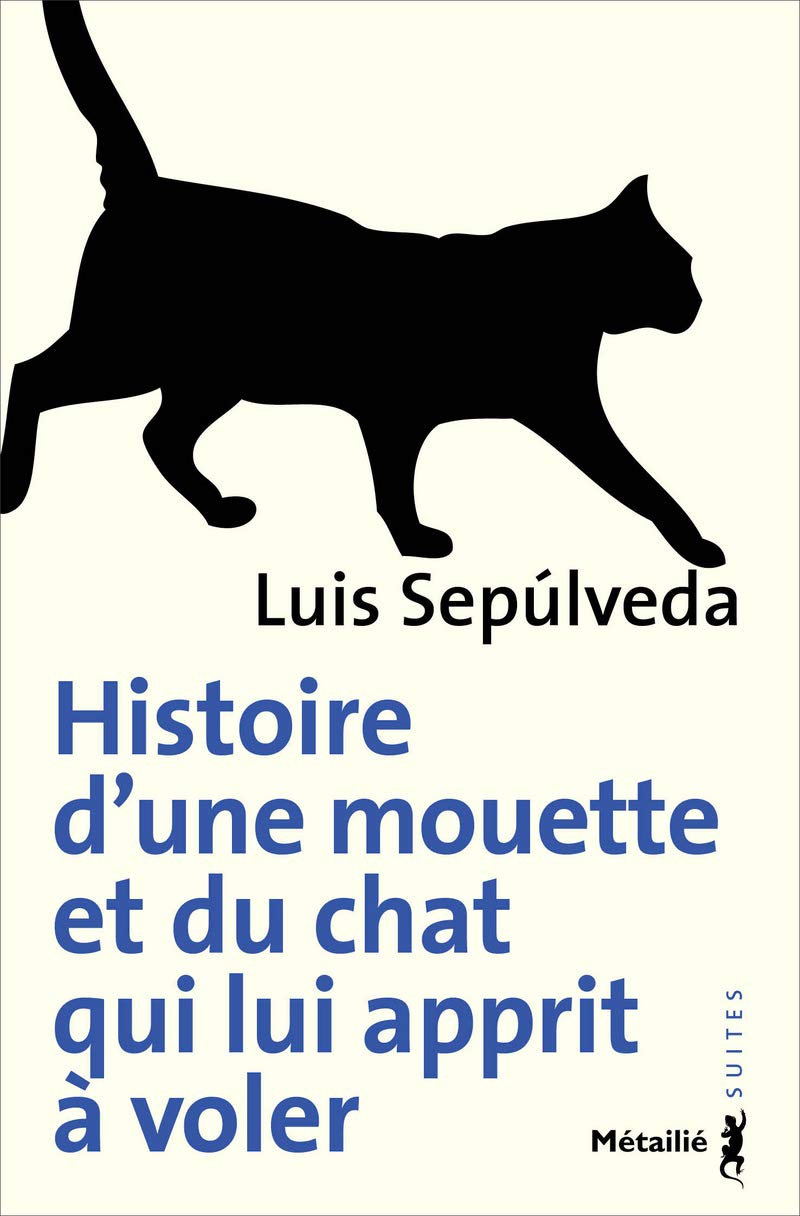 Histoire d'une mouette et du chat qui lui apprit à voler 9782864248781