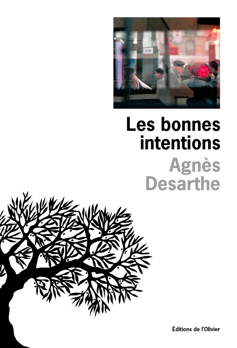 Les bonnes intentions 9782879292618
