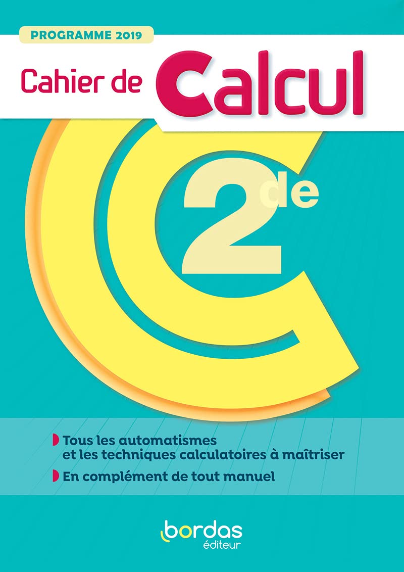 Cahier de Calcul - Mathématiques 2de 9782047337677