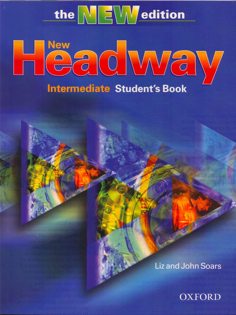 New Headway English course Intermediate Student's book 9780194387507