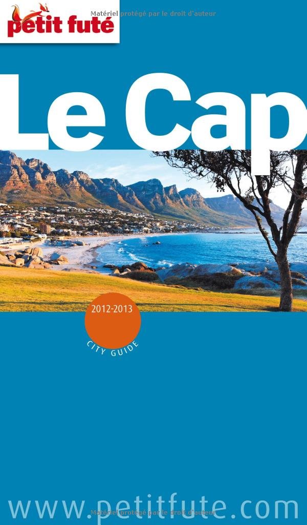 LE CAP 2012-2013 PETIT FUTE + PLAN 9782746940277