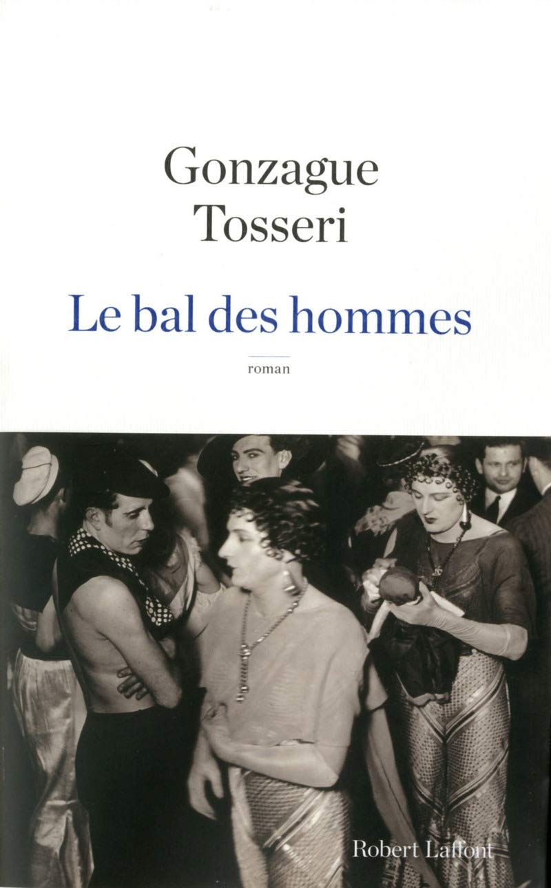 Le bal des hommes 9782221145883