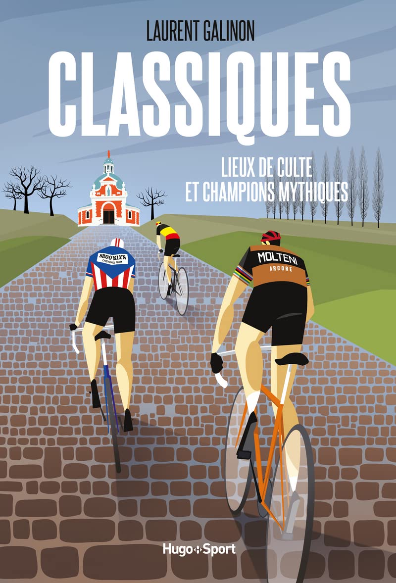Classiques - Lieux de culte et champions mythiques: Lieux de culte et champions mythiques 9782755693911