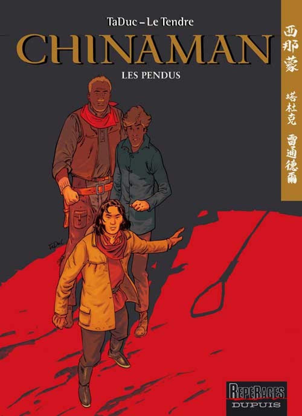 Chinaman - Tome 8 - Les pendus 9782800136561