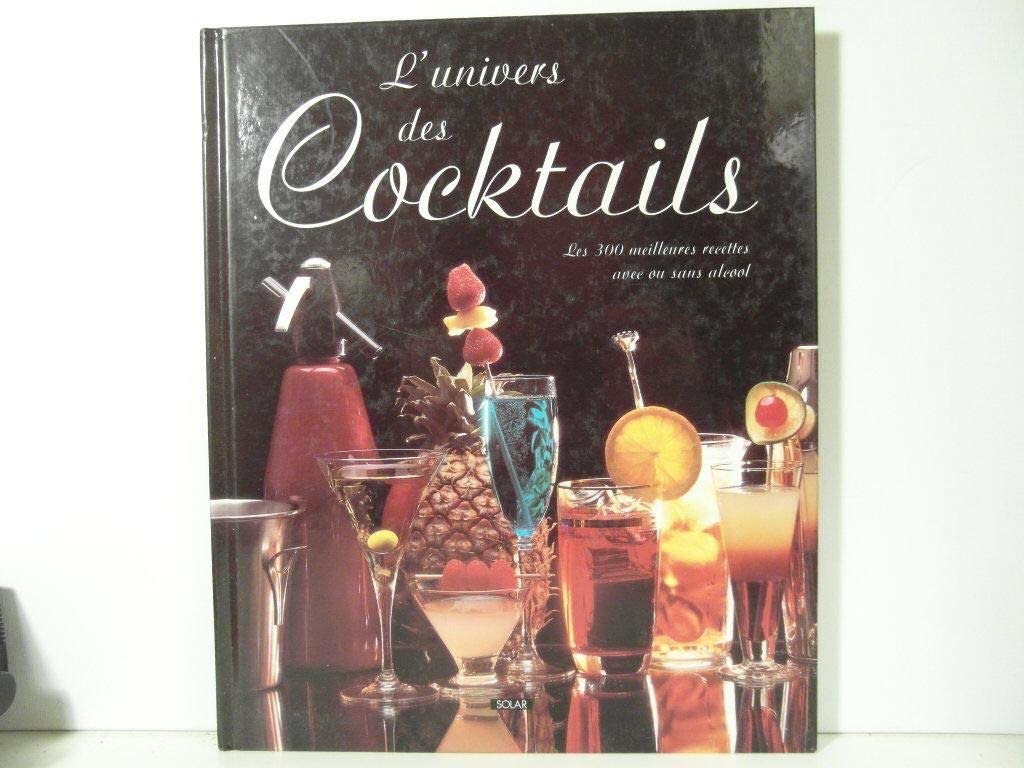 L'Univers des cocktails 9782263022425