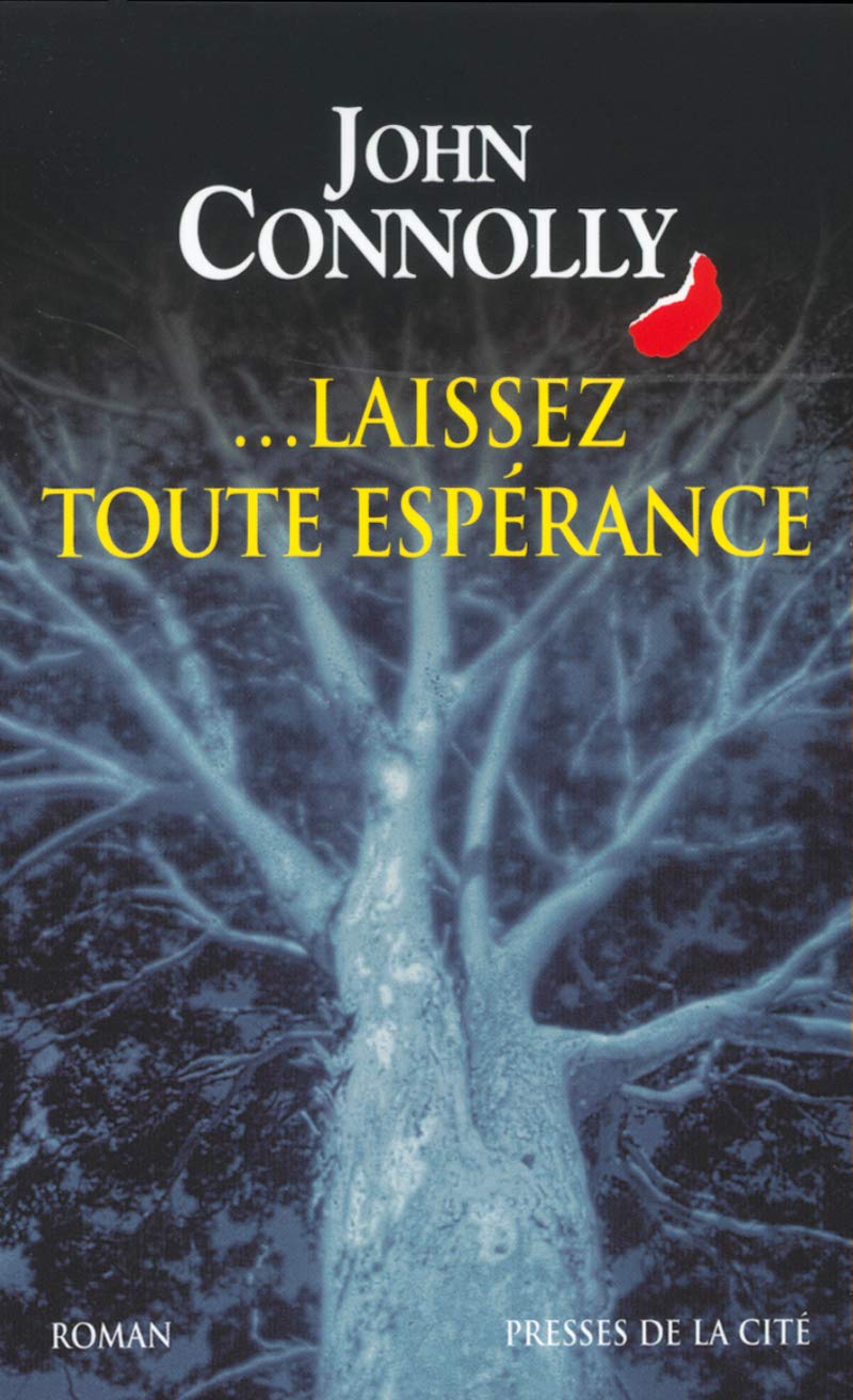 Laissez toute espérance 9782744157677