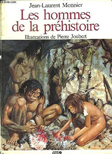 Les hommes de la préhistoire 9782858826469