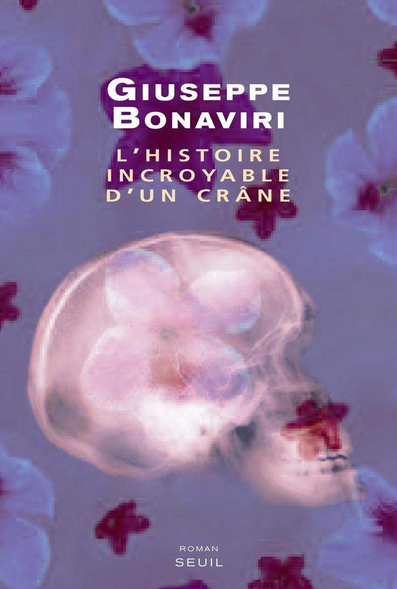 L'Histoire incroyable d'un crâne 9782020893657