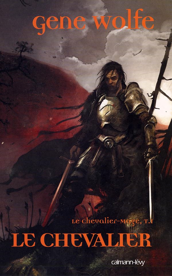 Le Chevalier-Mage, t1 : Le Chevalier 9782702136201