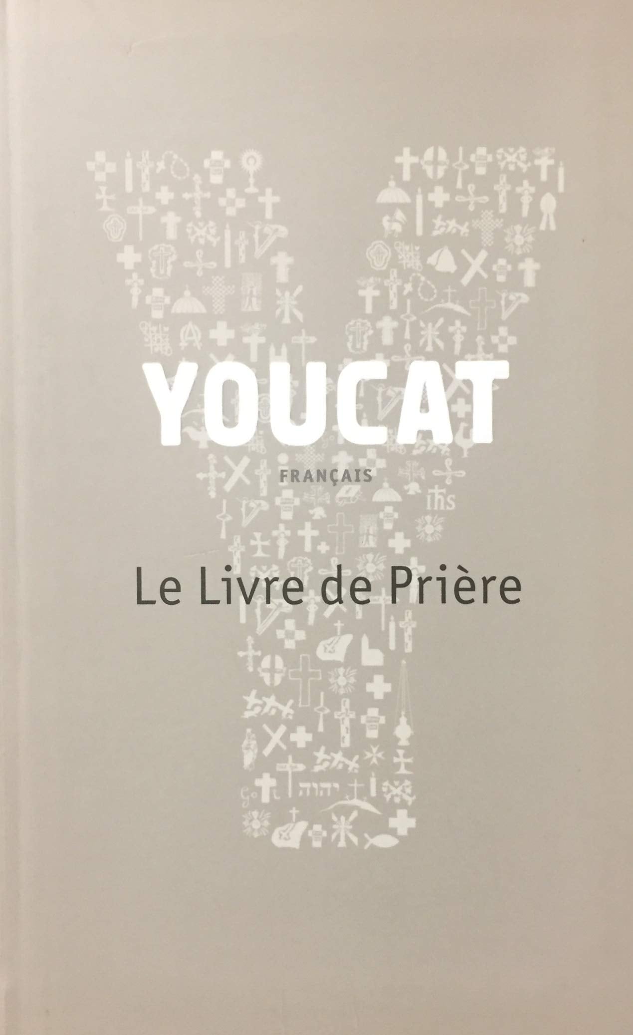 Youcat. Le livre de prière 9782896465057