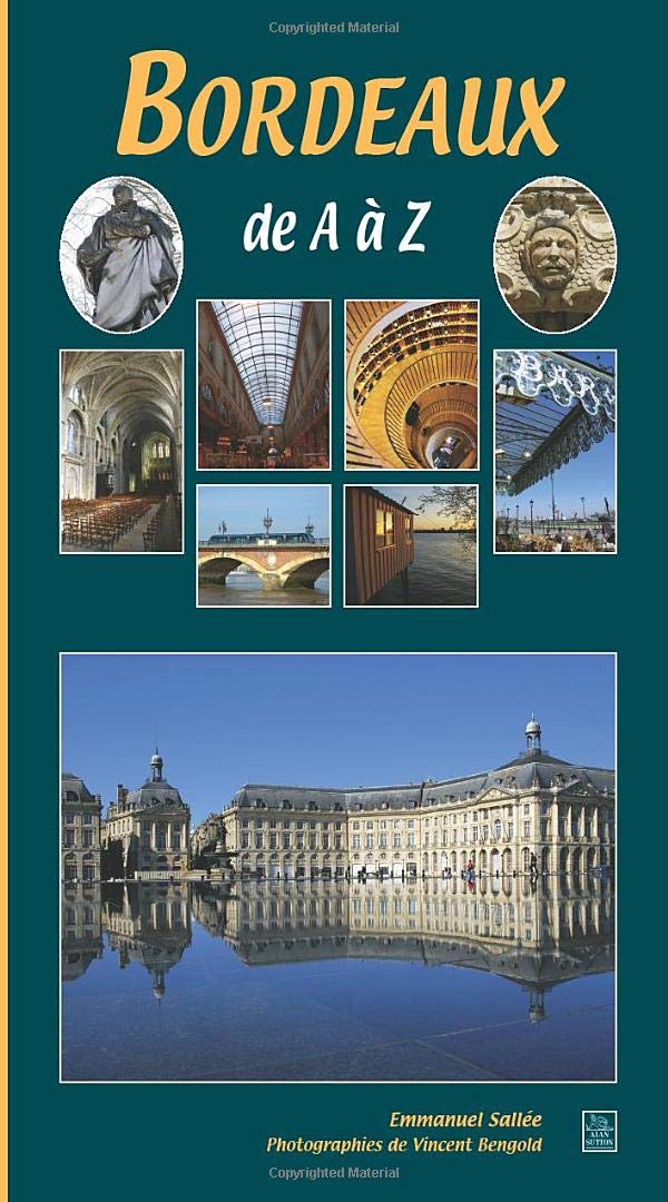 Bordeaux de A à Z 9782813800152