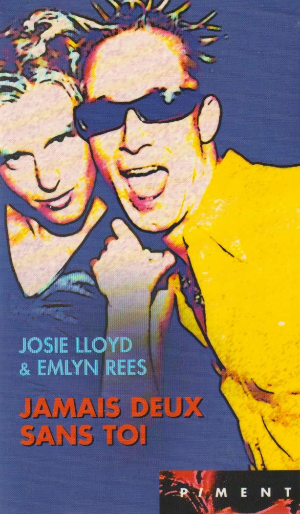 Jamais deux sans toi 9782744142147