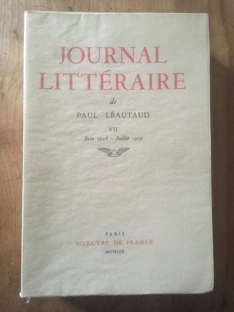 Journal Littéraire, tome VII : Juin 1928 - Juillet 1929 9782715205055