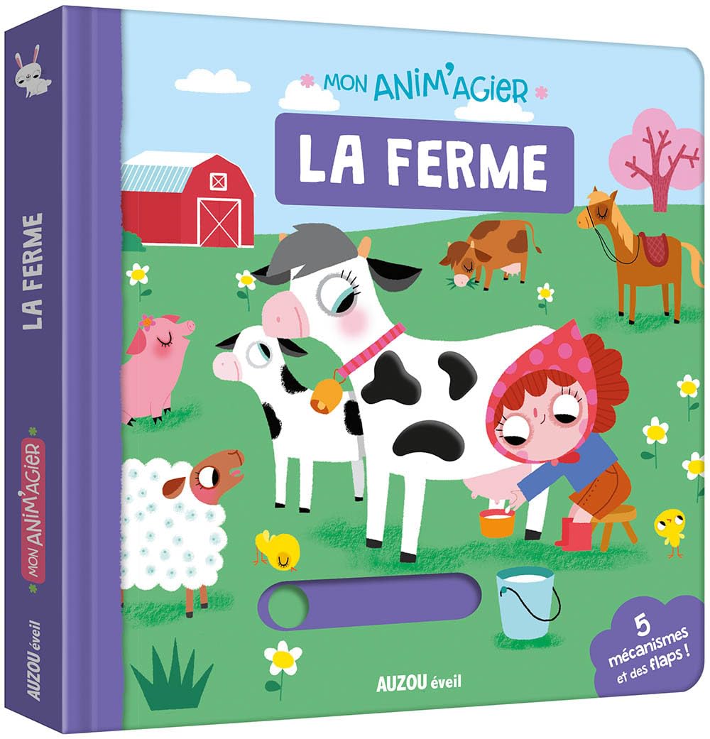 MON ANIM'AGIER - LA FERME 9782733846957