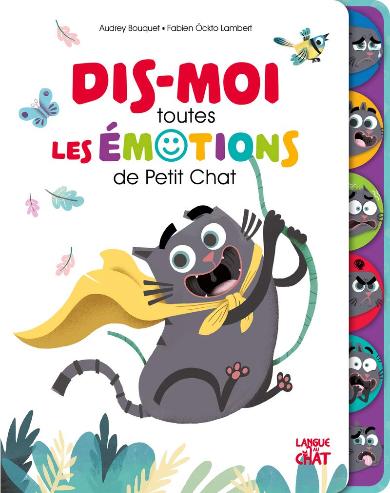 Dis-moi les émotions de Petit Chat 9782806310682