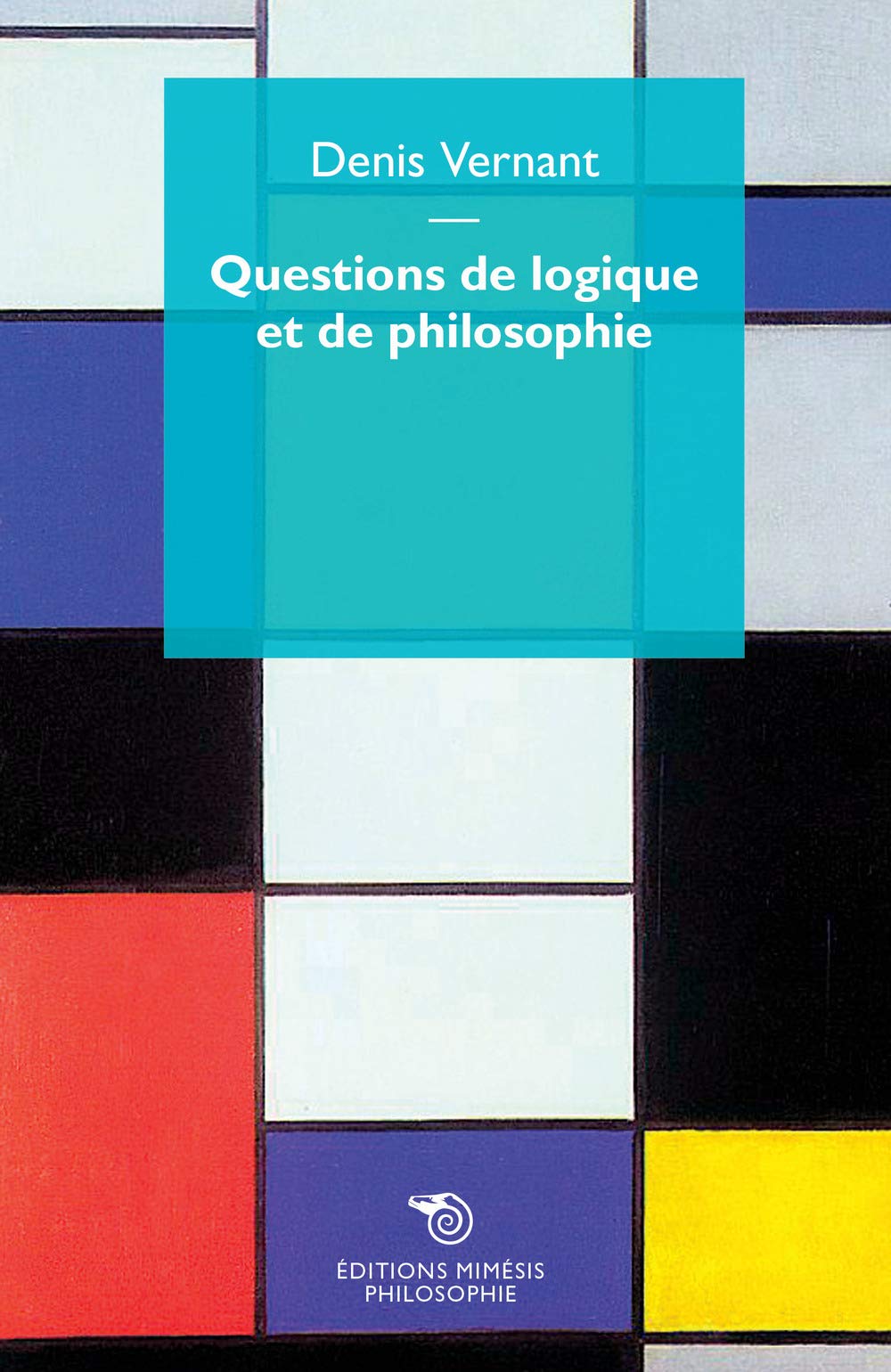 Questions de Logique et de Philosophie 9788869761027