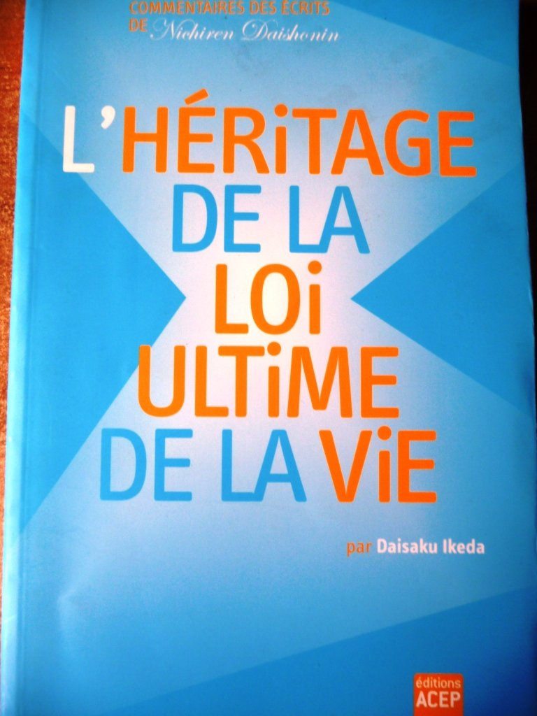 L'Héritage de la loi ultime de la vie 9782915919158