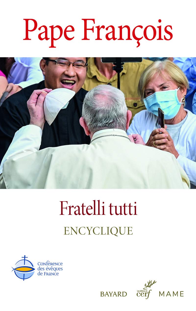Fratelli tutti - Encyclique 9782204142977