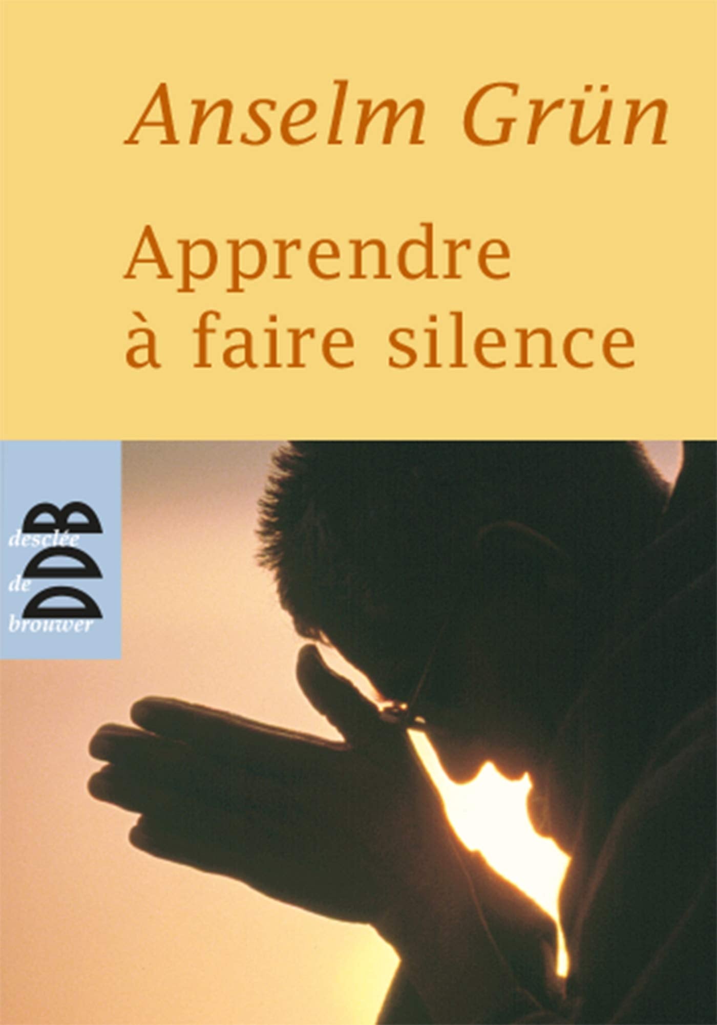 Apprendre à faire silence 9782220057705