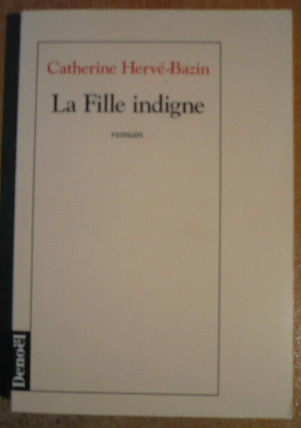 La Fille indigne 9782207245538