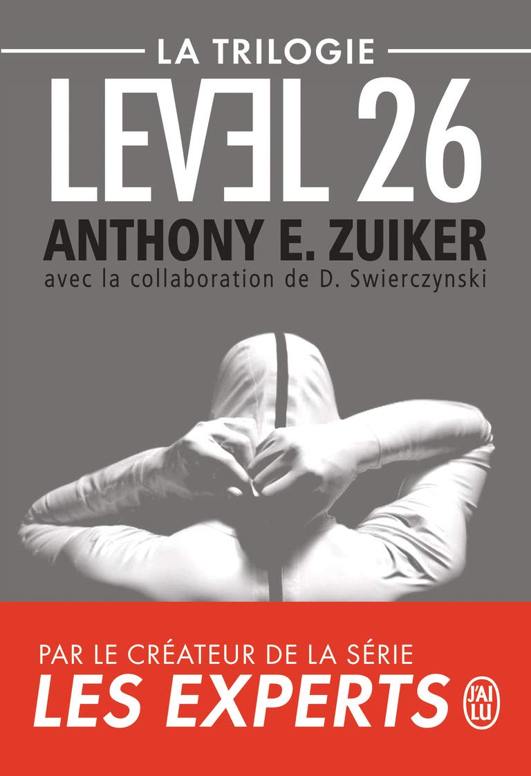 Level 26: oeu>Level 26 ; Dark Prophecy ; Dark Revelations La trilogie : 9782290098318